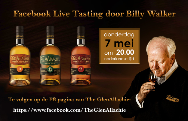 Facebook Live Tasting door Billy Walker met the Wood Finishes Batch #2 van The GlenAllachie!