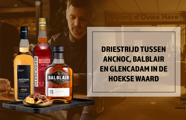 Driestrijd tussen anCnoc, Balblair en Glencadam in de Hoekse Waard